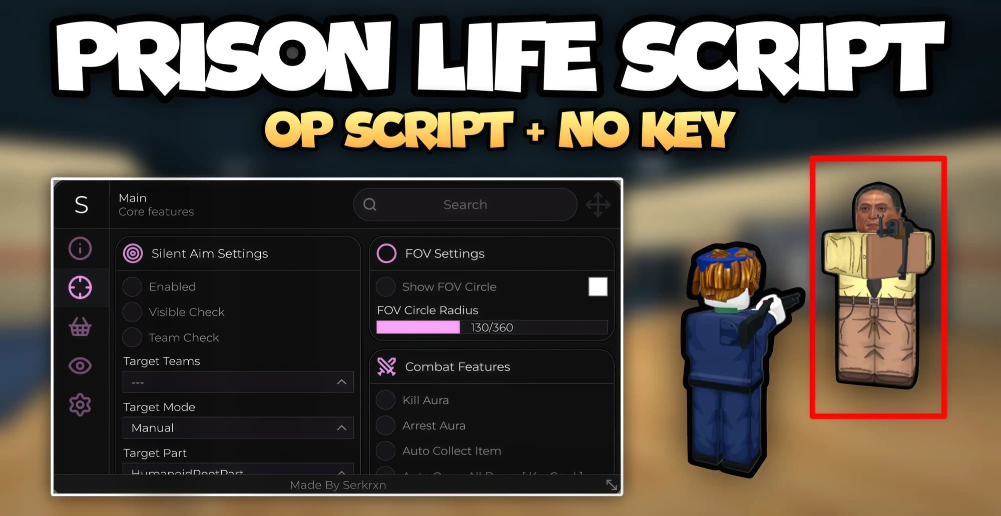 Prison Life Script *NO KEY* - Auto Aim, Auto Fire, Auto Criminal & More!